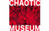 CHAOTIC MUSEUM