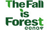 The Fall is Forest