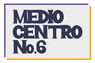 MEDIO CENTRO No.6