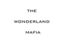 THE WONDERLAND MAFIA