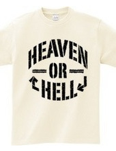 HEAVEN OR HELL