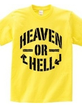 HEAVEN OR HELL