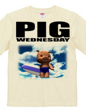 PIG WEDNESDAY ver.2