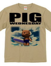 PIG WEDNESDAY ver.2