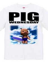 PIG WEDNESDAY ver.2