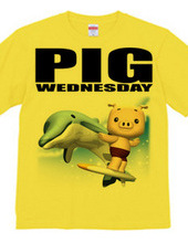 PIG WEDNESDAY ver.4