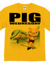 PIG WEDNESDAY ver.4