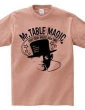 Mr. TABLE MAGIC