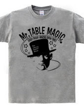 Mr. TABLE MAGIC