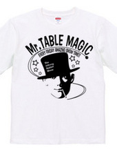 Mr. TABLE MAGIC