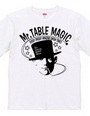 Mr. TABLE MAGIC