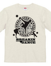 BREAKIN☆DANCE