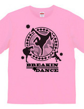 BREAKIN☆DANCE