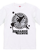 BREAKIN☆DANCE