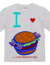 I LOVE　HAMBURGER　and LOVE REGG