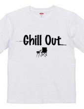 CHILL OUT