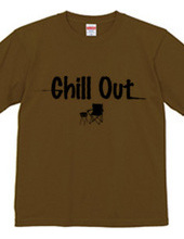 CHILL OUT