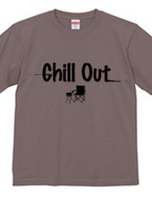 CHILL OUT