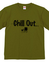 CHILL OUT