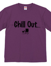 CHILL OUT