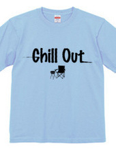 CHILL OUT