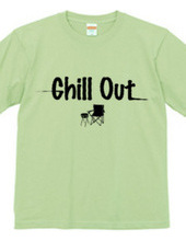 CHILL OUT