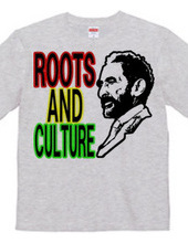 ROOTS AND CULTURE