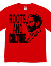 ROOTS AND CULTURE