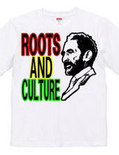 ROOTS AND CULTURE