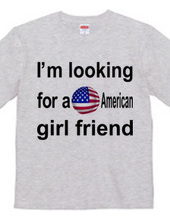 アメリカ人彼女募集中Tシャツ