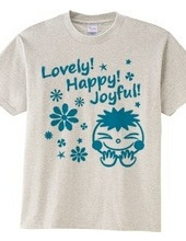 Lovely! Happy! Joyful! (B)