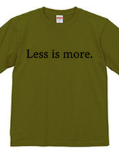 Less is more.