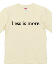 Less is more.