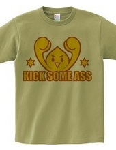 KICK SOME ASS(O)