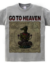 GO TO HEAVEN