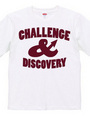 CHALLENGE & DISCOVERY