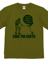 SAVE THE EARTH