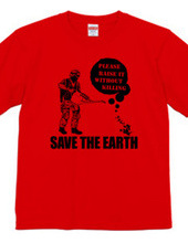 SAVE THE EARTH