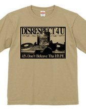 DISRESPECT 4 U Ver.2.0