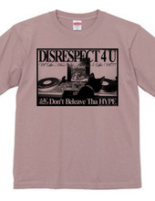 DISRESPECT 4 U Ver.2.0