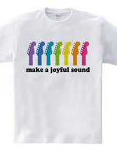 make a joyful sound