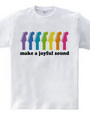 make a joyful sound