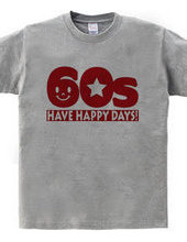 還暦60s～HAVE HAPPY DAYS!～