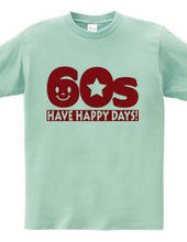 還暦60s～HAVE HAPPY DAYS!～