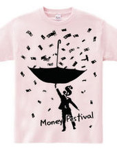 MONEY FESTIVAL