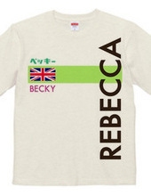 BECKY（ベッキー）／REBECCA（レベッカ）