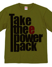 Take thee power back