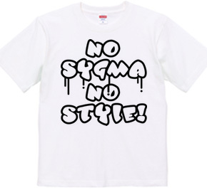 NO SYGMA NO STYLE