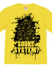 SOUNDSYSTEM?