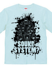 SOUNDSYSTEM?